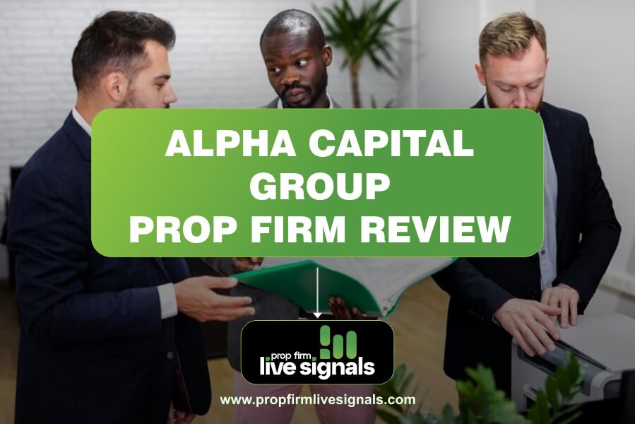 Alpha Capital Group Prop Firm Review 