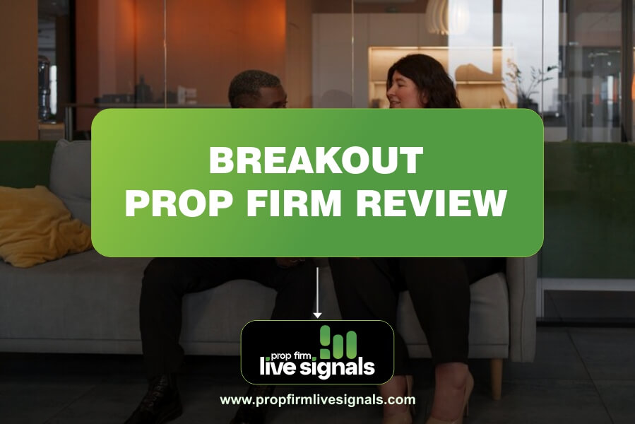 Breakout Prop Firm Review