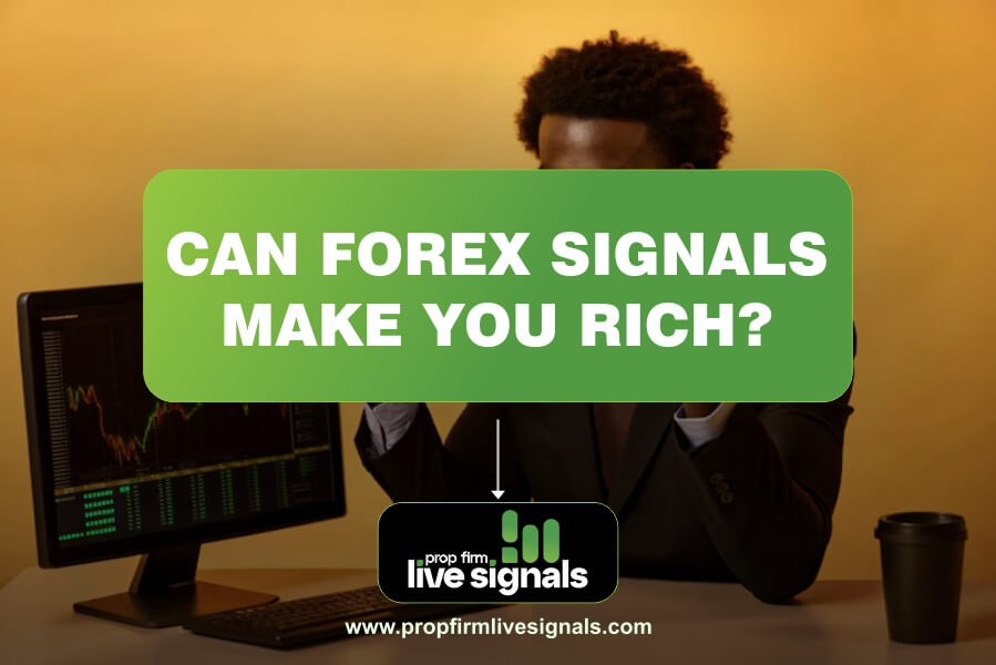 Can Forex signals make you rich?