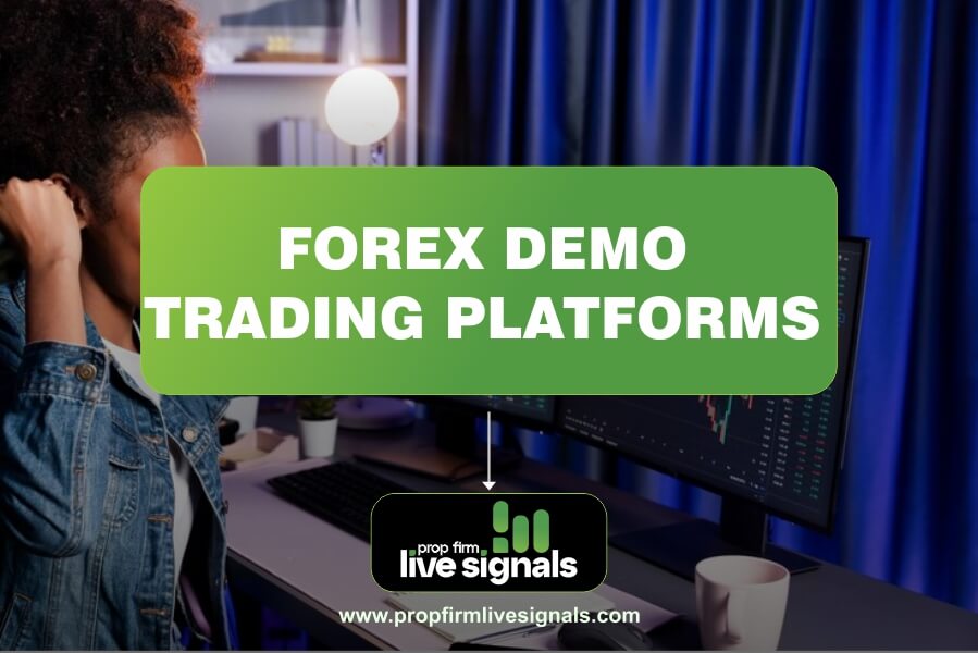 Forex Demo Trading Platforms