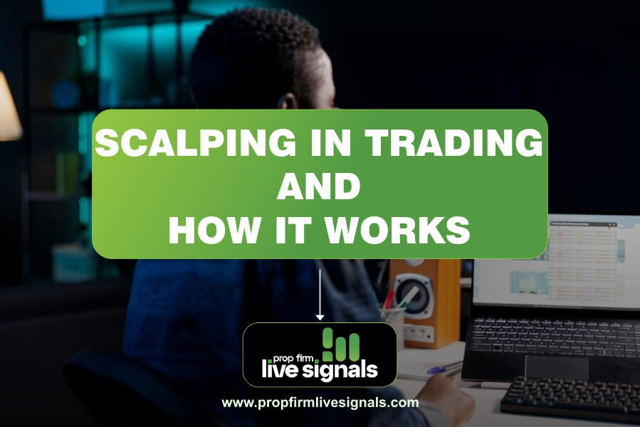 Scalping in Trading and How it Works