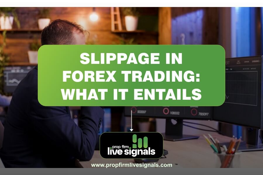 Slippage in Forex Trading: What it Entails 