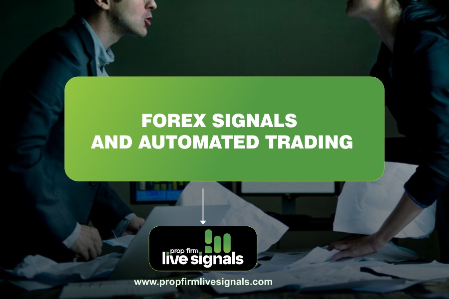 Forex Signals and Automated Trading: How They Work Together