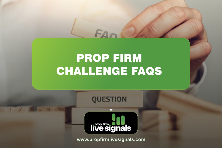 Prop firm challenge FAQs