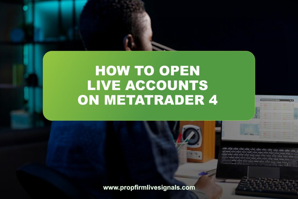 How to open live accounts on MetaTrader 4